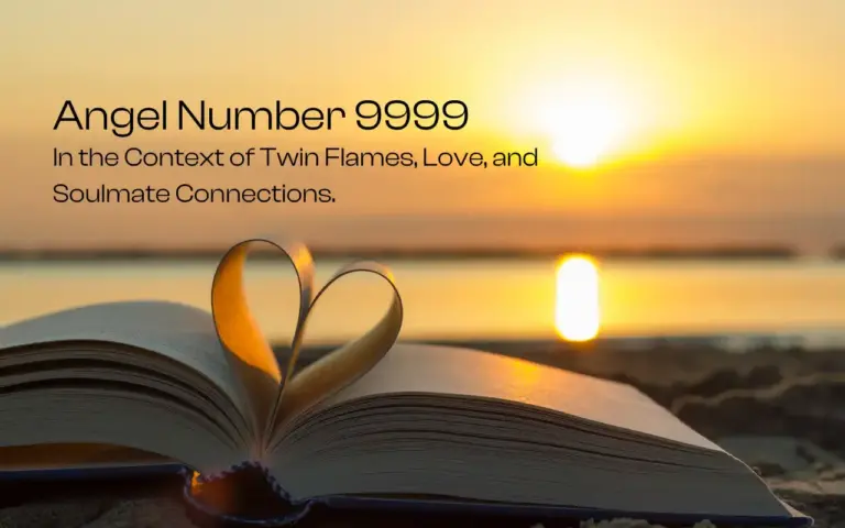 Meaning of Angel Number 9999 in Twin Flames, Love, and Soulmate Connections